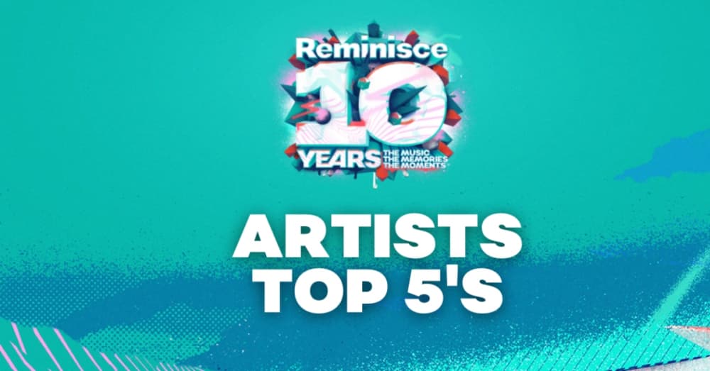 ALL THE ARTISTS TOP 5’S!