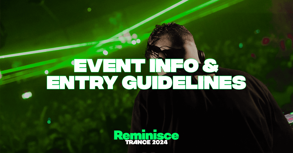 📣 Event Info & Entry Guidelines For Tonight!